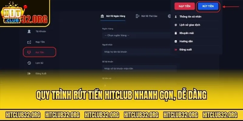 Quy trình rút tiền Hitclub nhanh gọn, dễ dàng